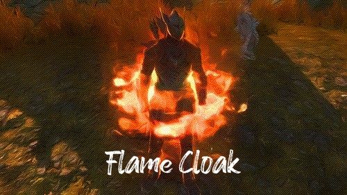 Flame Cloak spell in Skyrim